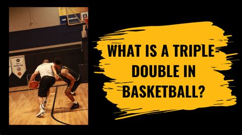 What is a Triple Double in Basketball? And Why Does It Sometimes Feel Like a Secret Handshake Among Players?